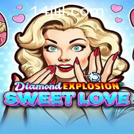 Explore DiamondExplosionSweetLove: A Unique Gaming Experience
