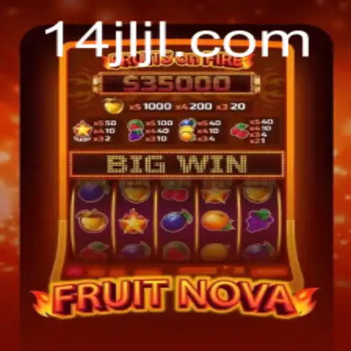 The Thrilling World of FruitNova: A Comprehensive Guide