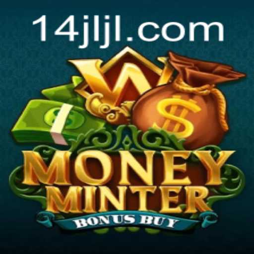 Explore the Thrilling World of MoneyMinterBonusBuy at JL14.COM